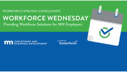 Workforce Wednesday Workforce Wednesday